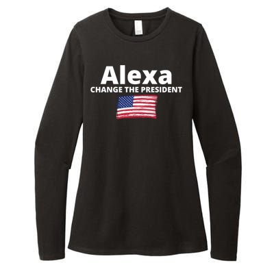 Alexa Change The President Funny USA Womens CVC Long Sleeve Shirt