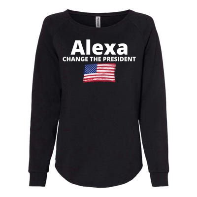 Alexa Change The President Funny USA Womens California Wash Sweatshirt