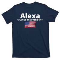 Alexa Change The President Funny USA T-Shirt