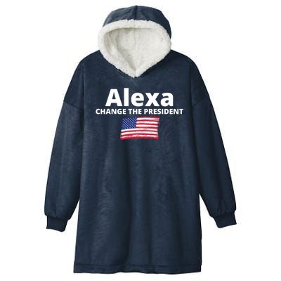 Alexa Change The President Funny USA Hooded Wearable Blanket