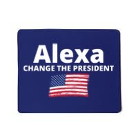 Alexa Change The President Funny USA Mousepad