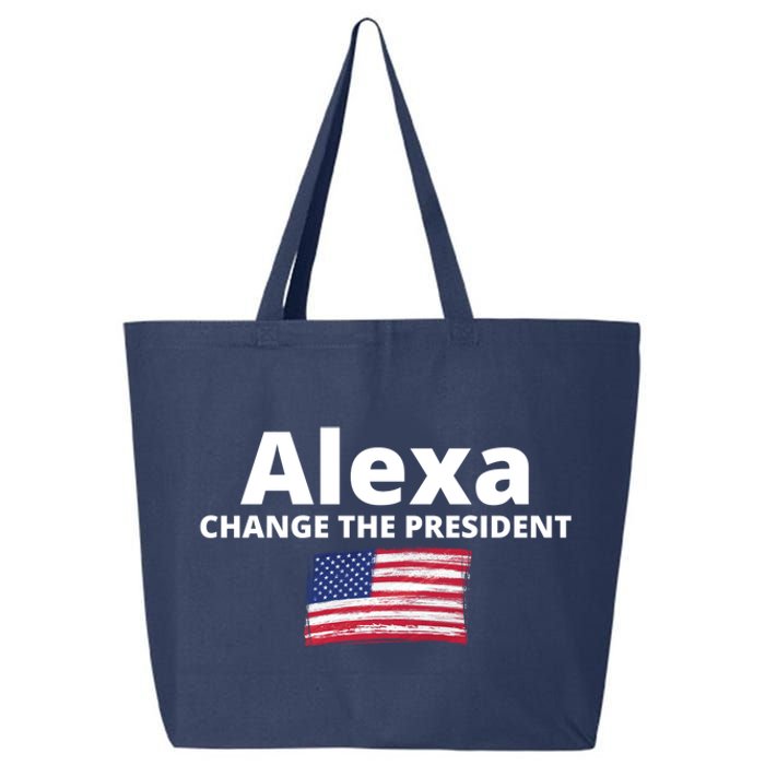 Alexa Change The President Funny USA 25L Jumbo Tote