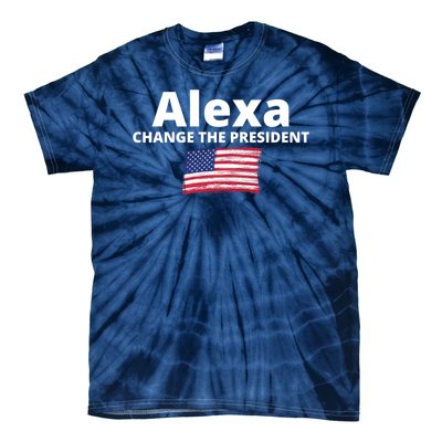 Alexa Change The President Funny USA Tie-Dye T-Shirt