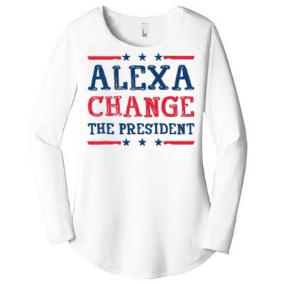 Alexa Change The President Funny Quote Humor Women's Perfect Tri Tunic Long Sleeve Shirt