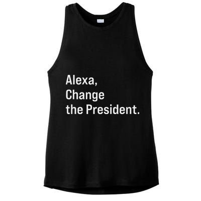 Alexa Change The President Anti Trump Funny Ladies PosiCharge Tri-Blend Wicking Tank