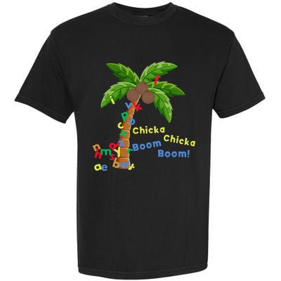 Alphabet Coconut Tree Chicka Chicka Boom Boom Garment-Dyed Heavyweight T-Shirt