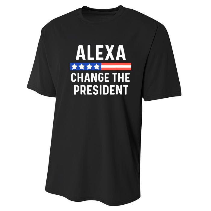 Alexa Change The President Funny Quote With USA Flag Performance Sprint T-Shirt