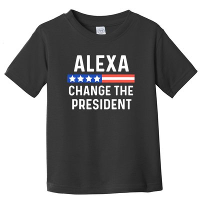 Alexa Change The President Funny Quote With USA Flag Toddler T-Shirt