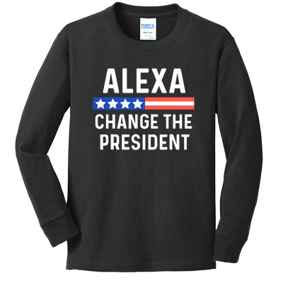 Alexa Change The President Funny Quote With USA Flag Kids Long Sleeve Shirt