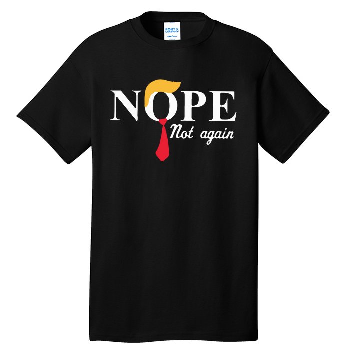 Anderson Cooper Trump Nope Not Again Jeras Ikehorn Tall T-Shirt