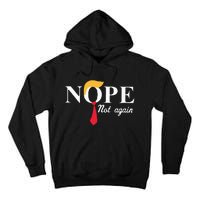 Anderson Cooper Trump Nope Not Again Jeras Ikehorn Tall Hoodie