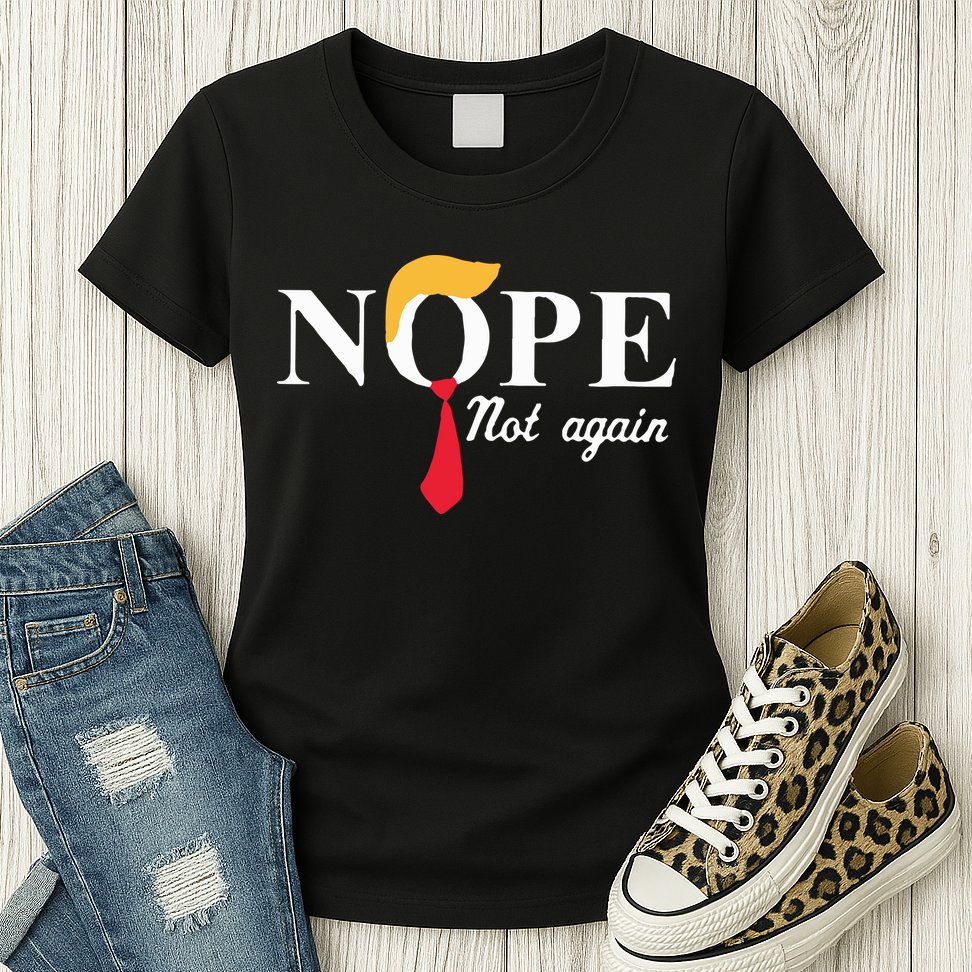 Anderson Cooper Trump Nope Not Again Jeras Ikehorn Womens T-Shirt