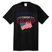 America Chose Trump Again Graphic Tall T-Shirt