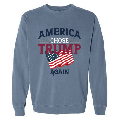 America Chose Trump Again Graphic Garment-Dyed Sweatshirt