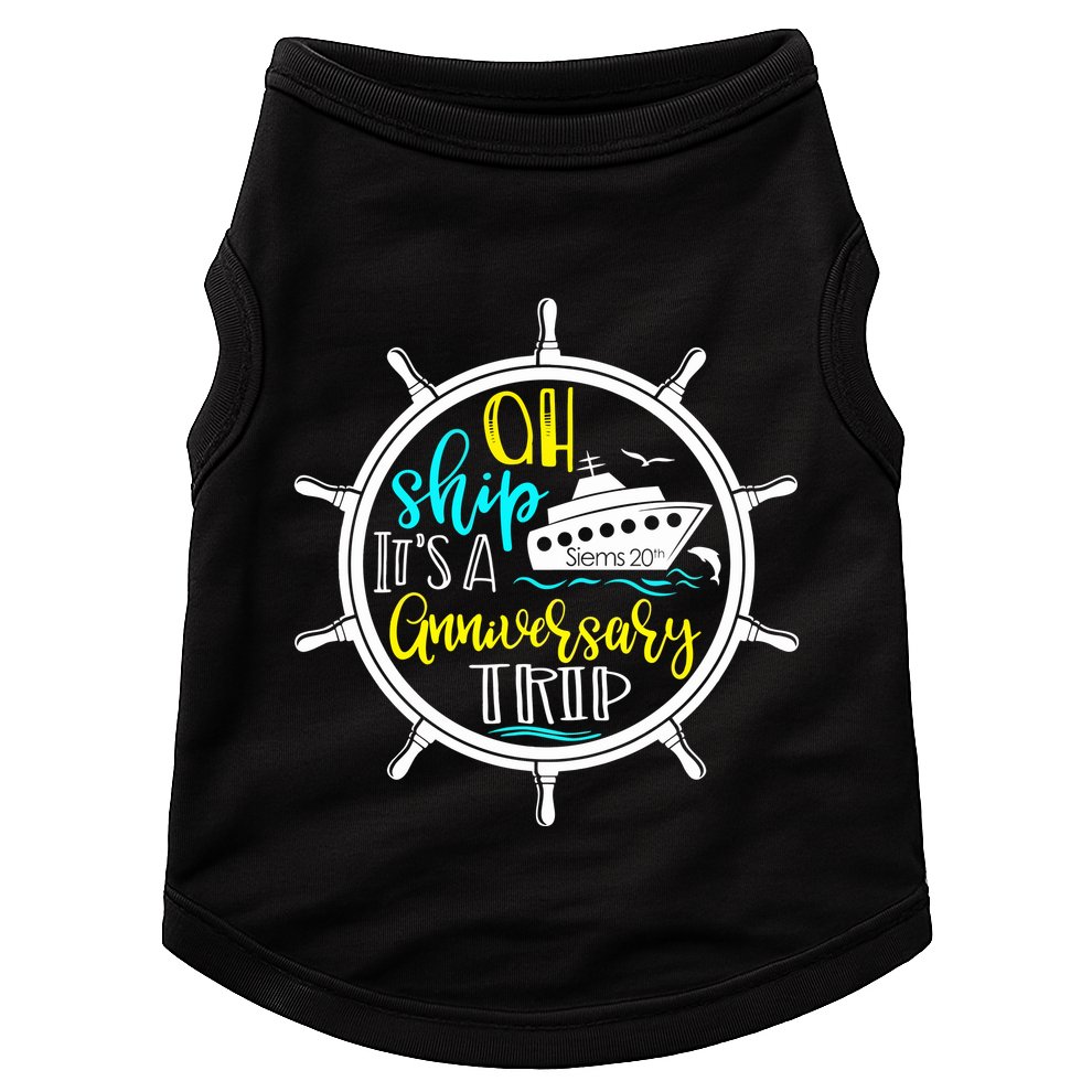 Anniversary Cruise Trip Vacation Crusing Matching Team Matching Family Doggie Tank