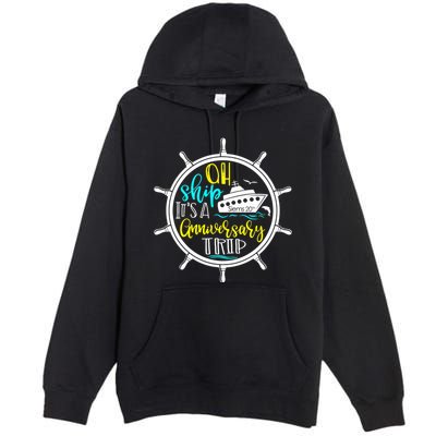 Anniversary Cruise Trip Vacation Crusing Matching Team Matching Family Premium Pullover Hoodie