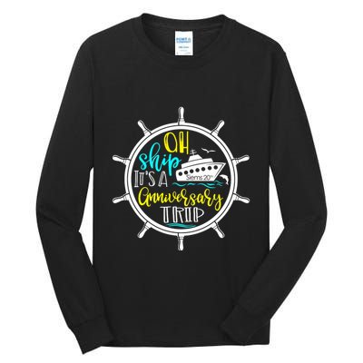Anniversary Cruise Trip Vacation Crusing Matching Team Matching Family Tall Long Sleeve T-Shirt