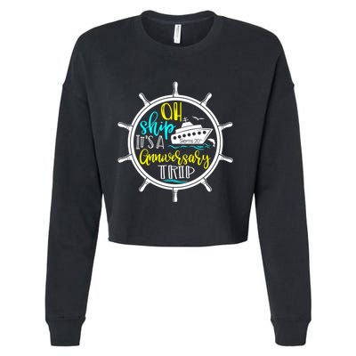 Anniversary Cruise Trip Vacation Crusing Matching Team Matching Family Cropped Pullover Crew