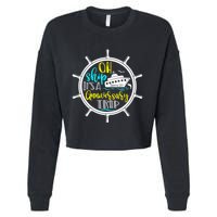 Anniversary Cruise Trip Vacation Crusing Matching Team Matching Family Cropped Pullover Crew