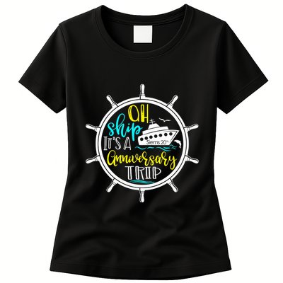 Anniversary Cruise Trip Vacation Crusing Matching Team Matching Family Womens T-Shirt