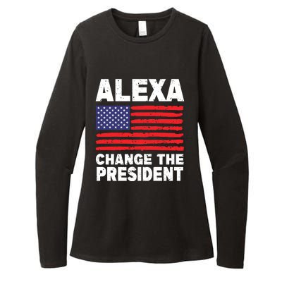 Alexa Change The President Funny Political Humor Womens CVC Long Sleeve Shirt