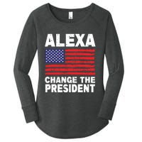 Alexa Change The President Funny Political Humor Women's Perfect Tri Tunic Long Sleeve Shirt