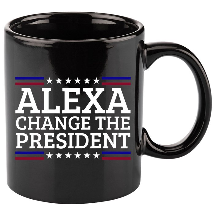 Alexa Change The President Funny Political Impeach 46 11oz C Handle Ceramic Mug