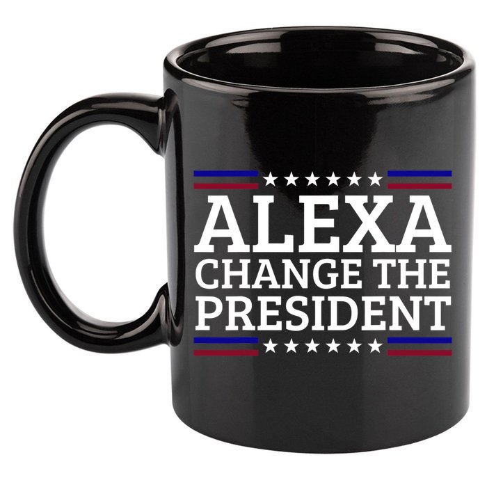 Alexa Change The President Funny Political Impeach 46 11oz C Handle Ceramic Mug