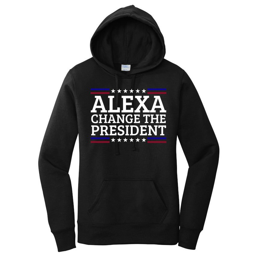 Alexa Change The President Funny Political Impeach 46 Women's Pullover Hoodie