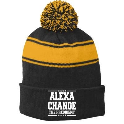 Alexa Change The President Funny Elections Stripe Pom Pom Beanie