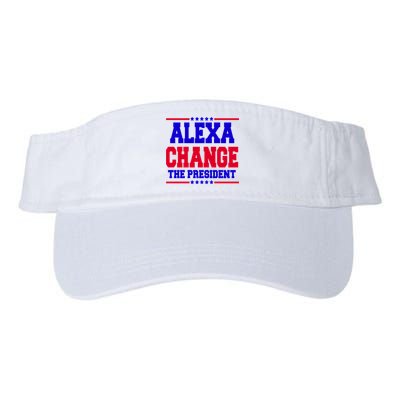 Alexa Change The President Funny Elections Valucap Bio-Washed Visor