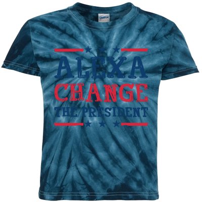 Alexa Change The President Funny Quote Humor Kids Tie-Dye T-Shirt