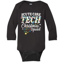 Acute Care Tech Christmas Squad Critical Care Technologist Baby Long Sleeve Bodysuit