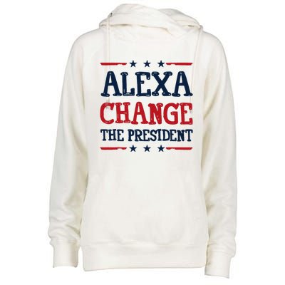 Alexa Change The President Funny 4th Of July Political Womens Funnel Neck Pullover Hood