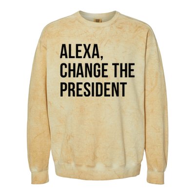 A.lexa Change The President Funny Saying Quote Colorblast Crewneck Sweatshirt