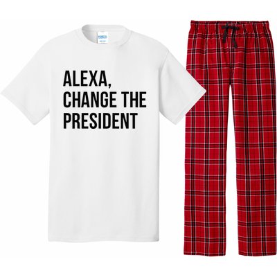 A.lexa Change The President Funny Saying Quote Pajama Set