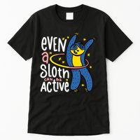 Active Sloth Funny Tall T-Shirt