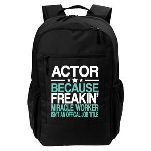 Actor Miracle Worker Official Job Title Daily Commute Backpack