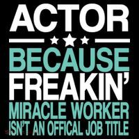 Actor Miracle Worker Official Job Title Flatbill Hat
