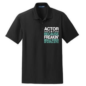 Actor Miracle Worker Official Job Title Dry Zone Grid Polo