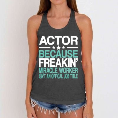 Actor Miracle Worker Official Job Title Women's Knotted Racerback Tank