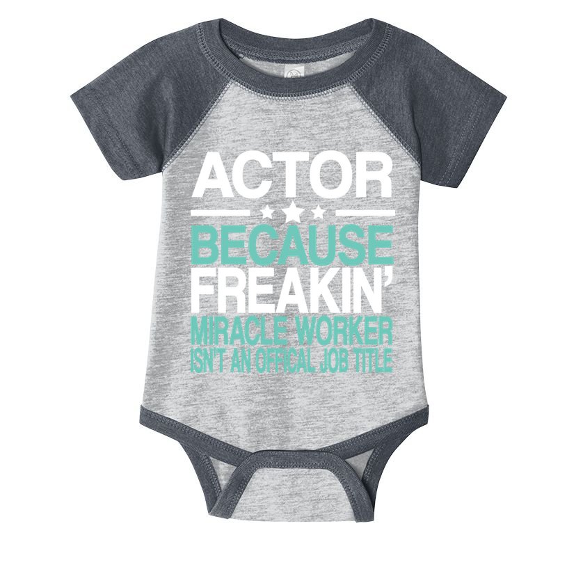 Actor Miracle Worker Official Job Title Infant Baby Jersey Bodysuit