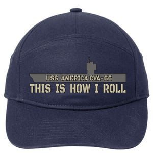 Aircraft Carrier Uss America Cvagift66 Warship Veteran Father Gift 7-Panel Snapback Hat