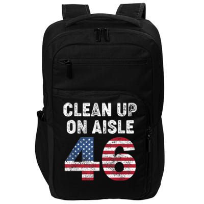 AntiBiden Clean Up On Aisle 46 Impeach Biden Impact Tech Backpack