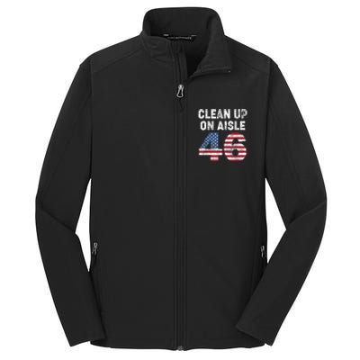 AntiBiden Clean Up On Aisle 46 Impeach Biden Core Soft Shell Jacket