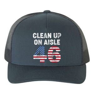 AntiBiden Clean Up On Aisle 46 Impeach Biden Yupoong Adult 5-Panel Trucker Hat