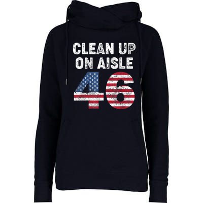 AntiBiden Clean Up On Aisle 46 Impeach Biden Womens Funnel Neck Pullover Hood