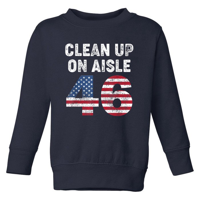 AntiBiden Clean Up On Aisle 46 Impeach Biden Toddler Sweatshirt