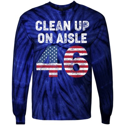 AntiBiden Clean Up On Aisle 46 Impeach Biden Tie-Dye Long Sleeve Shirt