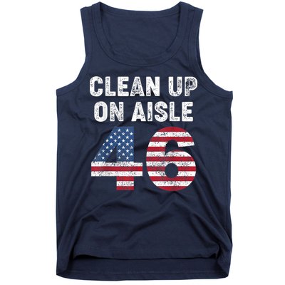 AntiBiden Clean Up On Aisle 46 Impeach Biden Tank Top